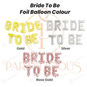 16inch Bride To Be Foil Balloon (Normal Air)