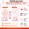 Balloon Popping (Balloon Gimmick) Type 1